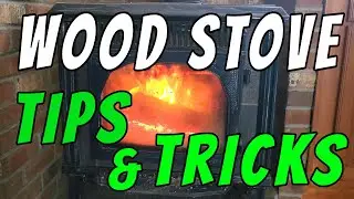 8 Wood Stove Tips You'll Wish You Knew