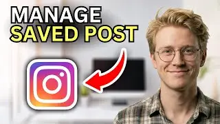 How to Manage Saved Posts in Instagram - 2026