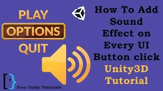 Sound effect On UI Button Click Unity3d Tutorial Tips
