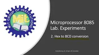 Hex to BCD conversion: Microprocessor Lab experiments