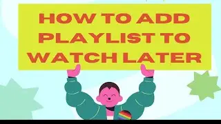 how to add playlist to watch later/how to save playlist to watch later on YouTube 