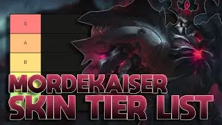 TIER LIST DE SKINS DO MORDEKAISER (MUITO BRUTO)