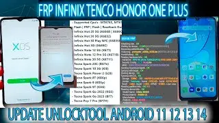 FRP INFINIX TECNO ONE PLUS HONOR QUITAR CUENTA GOOGLE FLASH UPDATE UNLOCKTOOL FULL EXPLICACION