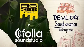 Cooking Simulator 2: Better Together | Audio Making Of