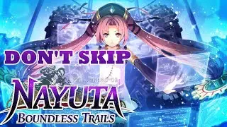 Don't Skip the Legend of Nayuta: Boundless Trails - Spoiler Free Review