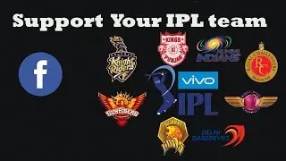 How to Change your Facebook Profile Picture to Support your Favourite IPL Team