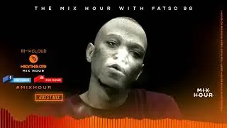 The Mix Hour Mixed By Fatso 98 Mix 074