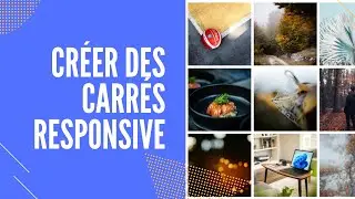 Créer des carrés responsive en CSS
