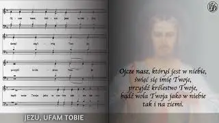 OJCZE NASZ Harpa Dei