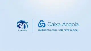 CAIXA ANGOLA | 30 Anos a construir relações sólidas (2023)