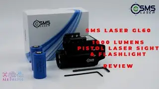 SMS GL60 5MW Laser & Flashlight Review