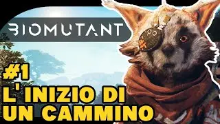 L'INIZIO DI UN VIAGGIO - BIOMUTANT - GAMEPLAY ITA #1