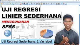 Uji Regresi Linier Sederhana Dengan SPSS | Pembahasan Lengkap!