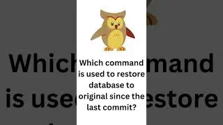 Which command is used to restore database to original since the last commit?