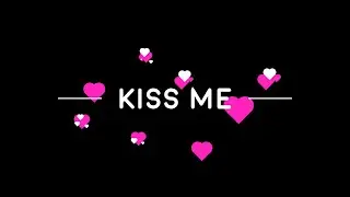 Point Blank - Kiss Me