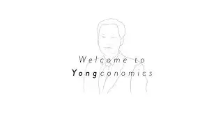 Introduction to Yongconomics