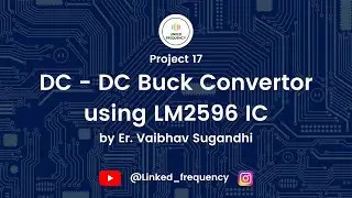 DC DC Buck Convertor using LM2596 IC 