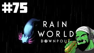 Rain World: Downpour | Part 75 | Ruffles