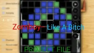 Zomdoy - Like A Bitch Unipad ☆PROJECT FILE☆