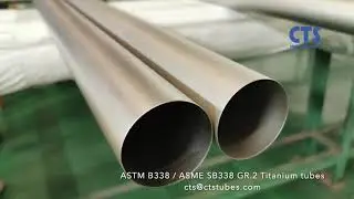 ASTM B338 GR 2 Titanium Tubes