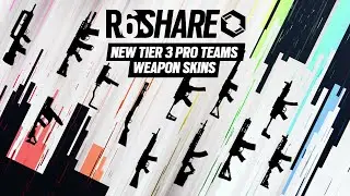 R6 Share | Teams Skins Tier 3 Wave 2
