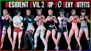 Resident Evil 2 Top 10 Sexy Outfits
