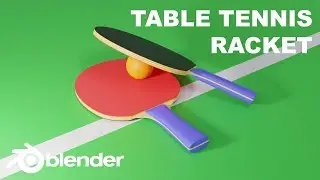 3D Modeling a Table Tennis Racket in Blender | Tutorial