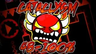 Geometry Dash 2.1 - Cataclysm 48-100% (Extreme Demon) | TheDiamondonFire