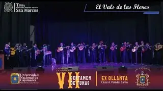 VII Certamen de Tunas Cajamarca 2024, El vals de las flores