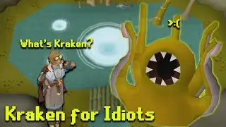OSRS Kraken Guide For Idiots
