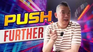 Push Further