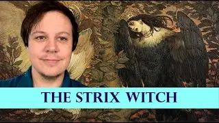 The Horror of The Strix