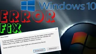 Windows Datei Error 0x80070522 Fehlendes Recht des Clients | Windows 10 & Server 2016/2019 Error FIx