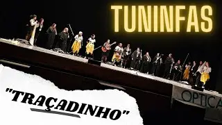 TUNINFAS-Tuna Feminina I.P.P. | "Traçadinho"| XII Ensaias'tu