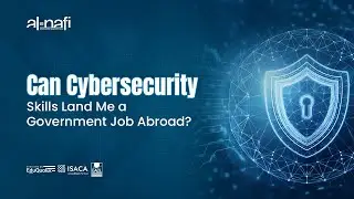 Can Cybersecurity Skills Land Me a Government Job Abroad? | AL NAFI