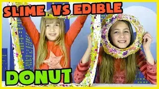 GIANT SLIME DONUT VS EDIBLE DONUT CHALLENGE!