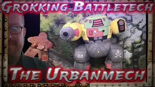 Grokking Battletech, Urbanmech
