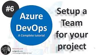 (#6) Setup a Team for project in Azure DevOps  | Azure devops tutorial for beginners