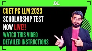 CUET LLM PG Scholarship Test Now Live!! | CUET 2023 LLM LAW | BHU LLM 2023 | DU LLM 2023