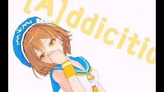 【Hanser】Addiction cover+MMDpv