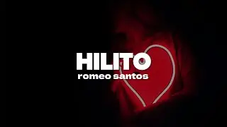 Romeo Santos - Hilito | Letra
