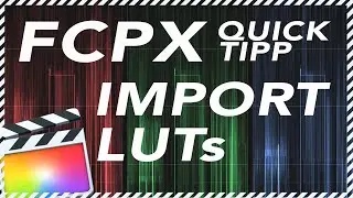 Final Cut Pro X: How to Import Custom LUTs (2019)
