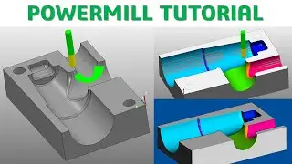 PowerMill 2020 Tutorial #88 | Mill 3D Machining Mold & Die