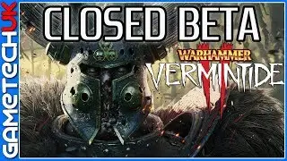 Warhammer Vermintide 2 - CLOSED BETA