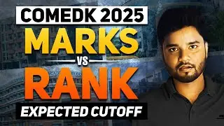 📢 COMEDK Marks vs Rank 2025 🚨 Expected CutOff Rankwise 2024 & 2023 Data
