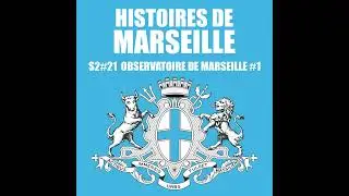 L'observatoire de Marseille - Partie 1 - 1702-1789