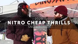 2020 Nitro Cheap Thrills Snowboard Preview