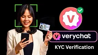 🔥 Verychat KYC Verification Guide – How To Verify Very Chat KYC in 2 Minutes (Step-By-Step!)