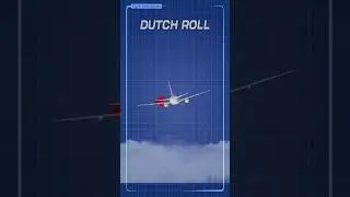 DUTCH ROLL
