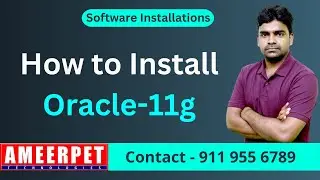 How to download and Install Oracle 11g software | Ameerpet Technologies